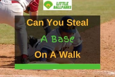 Can You Steal A Base On A Walk? (Solved)