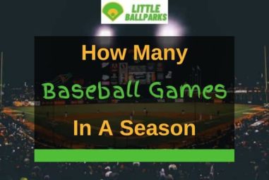 How Many Baseball Games Are In A Season? (And Why?)