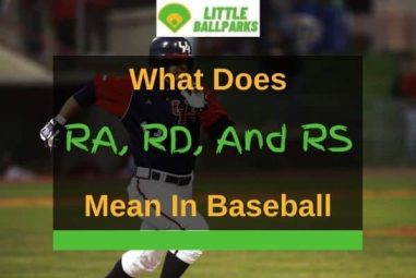 What Does RA, RD, And RS Mean In Baseball? (Solved!)