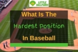 What Is The Hardest Position In Baseball? (Answered!)