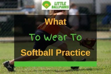 What To Wear To Softball Practice? (Complete List)