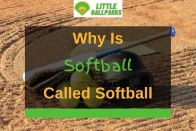 Why is Softball Called Softball? (Answered In Detail!)