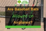 Are Baseball Bats Allowed on Airplanes?