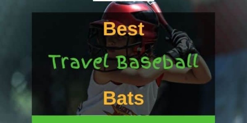 8 Best Travel Baseball Bats In 2021