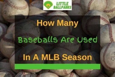 How Many Baseballs Are Used In A MLB Game & Season? (Solved!)