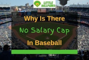 Why Is There No Salary Cap in Baseball? (Answered!)